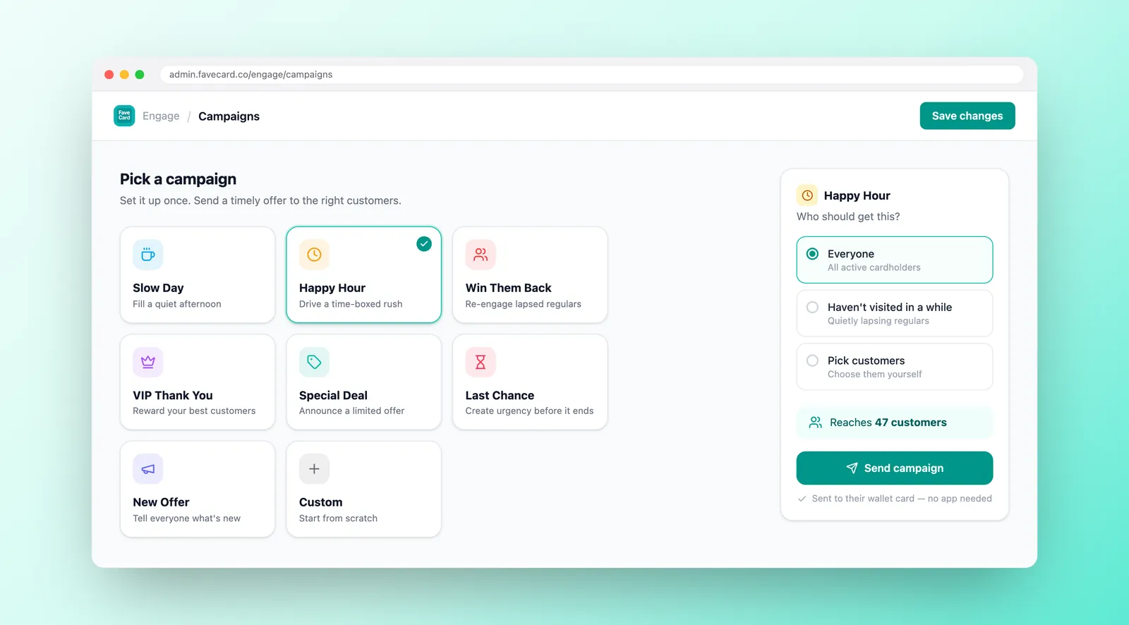 FaveCard Campaigns dashboard: campaign templates with an audience picker and a preview of how many customers the campaign will reach before sending.
