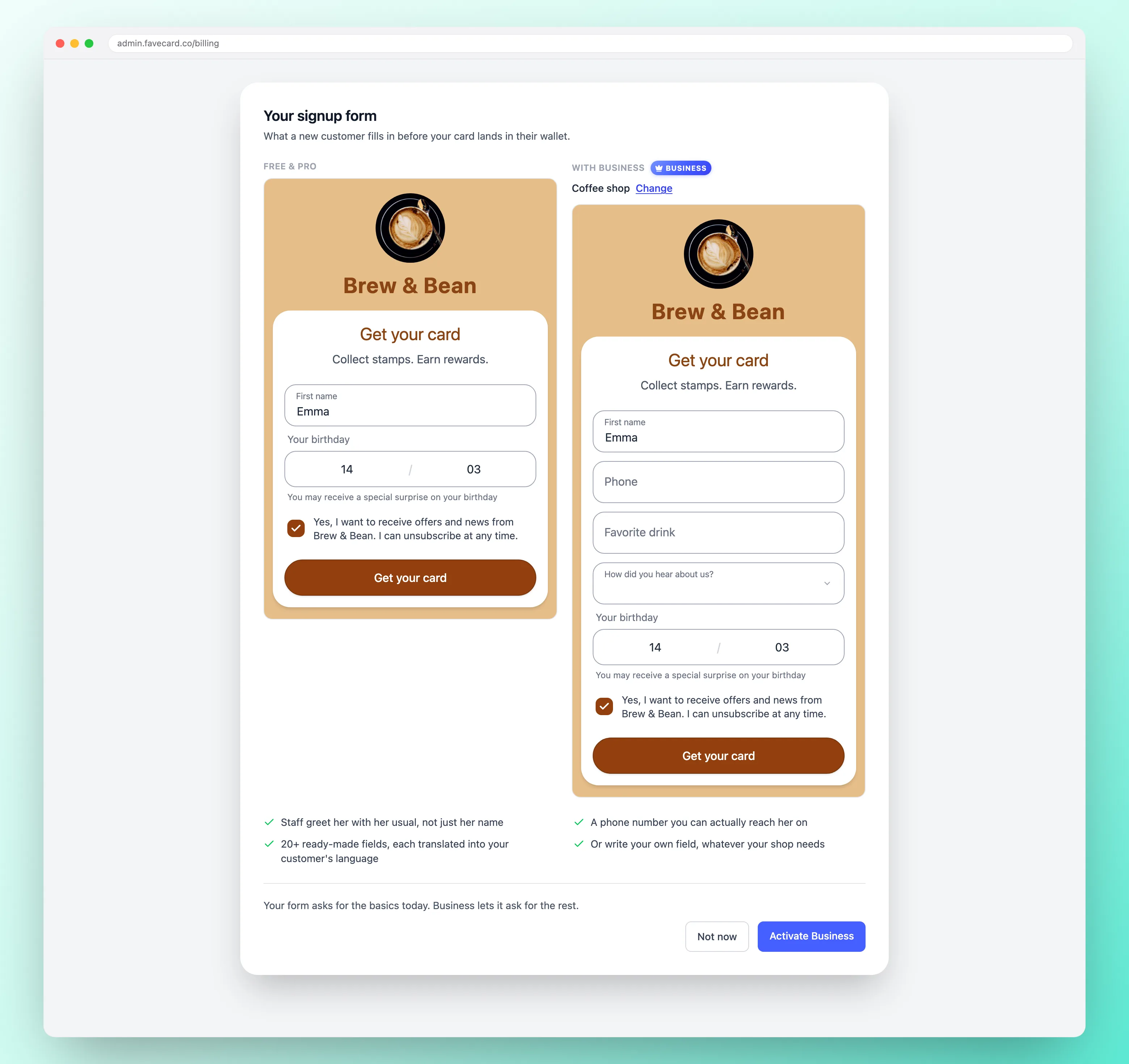 The same shop's signup form shown twice: the basics on the left, and on the right the same form also asking for a phone number, a favourite drink and how the customer heard about the shop
